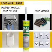 lem bebas paku, lem pengganti paku dinding, lem baut, lem super kuat, lem perekat pvc wpc 310ml